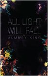 All Light Will Fall