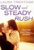 Slow and Steady Rush (Falcon Football, #1) by Laura Trentham