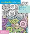 Zendoodle Coloring: Calming Swirls: Stress-Relieving Designs to Color and Display