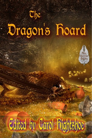 The Dragon's Hoard (Anthology)