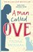 A Man Called Ove by Fredrik Backman