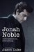 Jonah Noble - Anticipation is Everything (Interview with a Master, #2.5) by Jason Luke