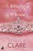 The Billionaire Takes a Bride (Billionaires and Bridesmaids, #3) by Jessica Clare