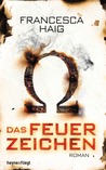 Das Feuerzeichen (Das Feuerzeichen, #1)