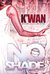 No Shade A Hood Rat Novel by K'wan