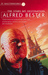 The Stars My Destination by Alfred Bester