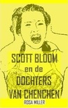 Scott Bloom en de Dochters van Chenchen