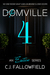 The Domville (The Domvile #4) by C.J. Fallowfield