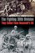 The Fighting 30th Division They Called Them Roosevelt's SS by Martin King