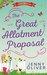 The Great Allotment Proposal (Cherry Pie Island, #3) by Jenny Oliver