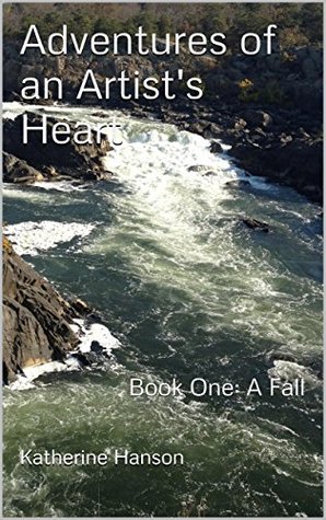adventures-of-an-artist-s-heart-book-one