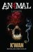 Animal 4 Last Rites by K'wan
