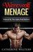 WEREWOLF MENAGE Seduced By The Alpha Wolf Shifters (Shapeshifters, Werebear Romance, New Adult, Threesome, Paranormal Romance) (shapeshifter, new adult, demon, witch, billionaire, romance) by Catherine Walters
