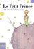 Le Petit Prince by Antoine de Saint-Exupéry