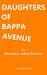 Daughters of Bappa Avenue (Gambit Shorts) by Abubakar Adam Ibrahim