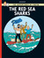 The Red Sea Sharks (Tintin, #19)