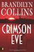 Crimson Eve (Kanner Lake #3) by Brandilyn Collins