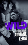 The Wild Series (Wild, #1-3)