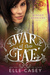 Winged Warriors (War of the Fae, #10) by Elle Casey