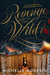 Revenge and the Wild by Michelle Modesto