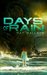Days of Rain by Ray Wallace