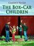 The Box-Car Children by Gertrude Chandler Warner