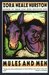Mules and Men by Zora Neale Hurston