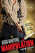 Manipulation (Diversion #4) by Eden Winters