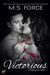 Victorious (Quantum Trilogy, #3) by M.S. Force