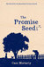 The Promise Seed by Cass Moriarty