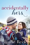 Accidentally Hers (Sterling Canyon, #1)