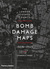 The London County Council Bomb Damage Maps, 1939-1945 by Laurence Ward