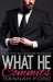 What He Commits (What He Wants,#13) by Hannah Ford