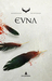 Evna (Ravneringene, #3) by Siri Pettersen