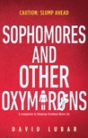 Sophomores and Other Oxymorons cover