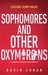 Sophomores and Other Oxymorons by David Lubar