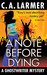 A Note Before Dying (A Ghostwriter Mystery Book 6) by C.A. Larmer