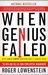 When Genius Failed by Roger Lowenstein