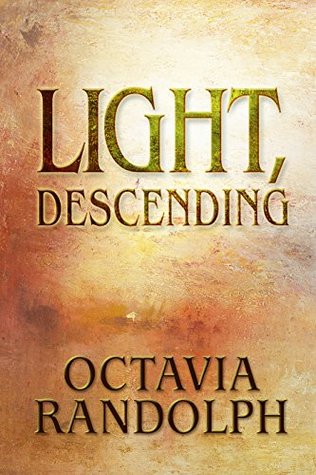 > light, descending: a novel of john ruskin
