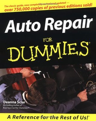 Auto Repair For Dummies By Deanna Sclar Auto Repair For Dummies