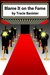 Blame It on the Fame by Tracie Banister