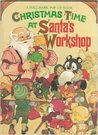 Christmas Time At Santa's Workshop (A Troll Pop Up Book)