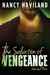 The Salvation of Vengeance (Wanted Men, #2) by Nancy Haviland