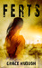FERTS by Grace Hudson