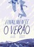 Finalmente O Verão by Mariko Tamaki