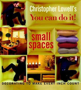 Christopher Lowell S You Can Do It Small Es Decorating To Make 845328