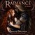 Radiance (Wraith Kings, #1) by Grace Draven