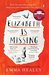Elizabeth is Missing by Emma Healey