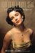 How to Be a Movie Star Elizabeth Taylor in Hollywood by William J. Mann