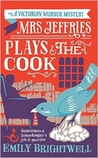 Mrs. Jeffries Plays the Cook cover